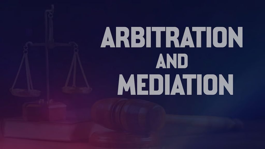 Resolving Conflicts: The Power of Arbitration & Mediation